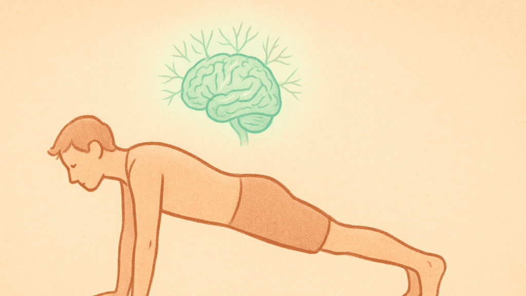Your Brain on Planks: Why This “Simple” Exercise Changed Everything